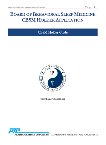 Click here to review the CBSM Holder Guide